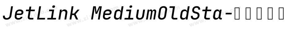 JetLink MediumOldSta字体转换